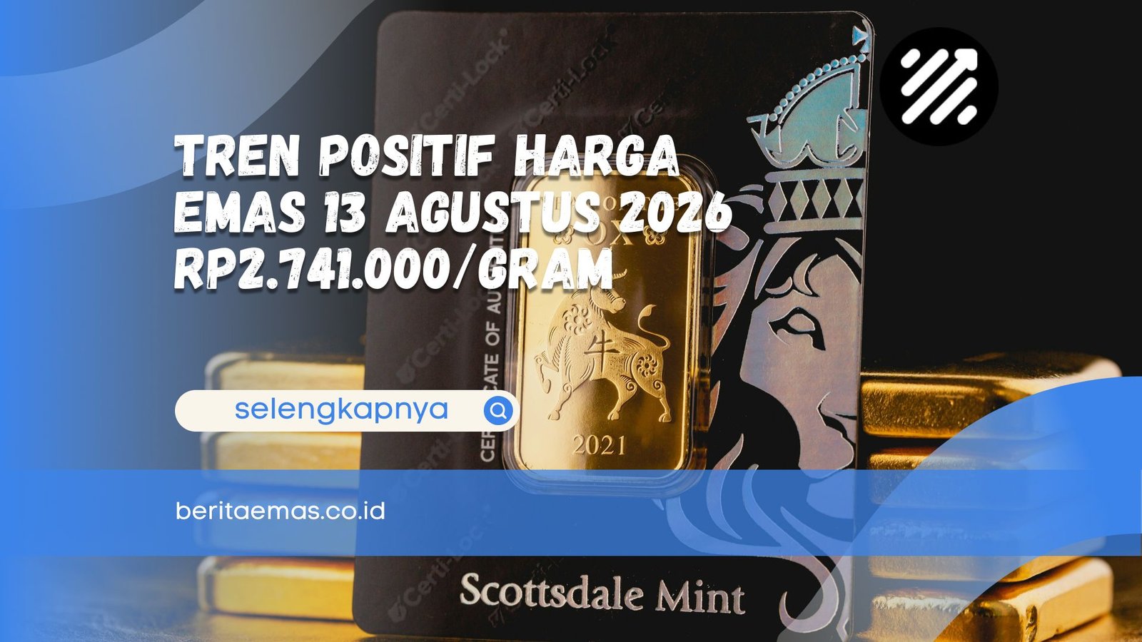 harga emas 13 Agustus 2026