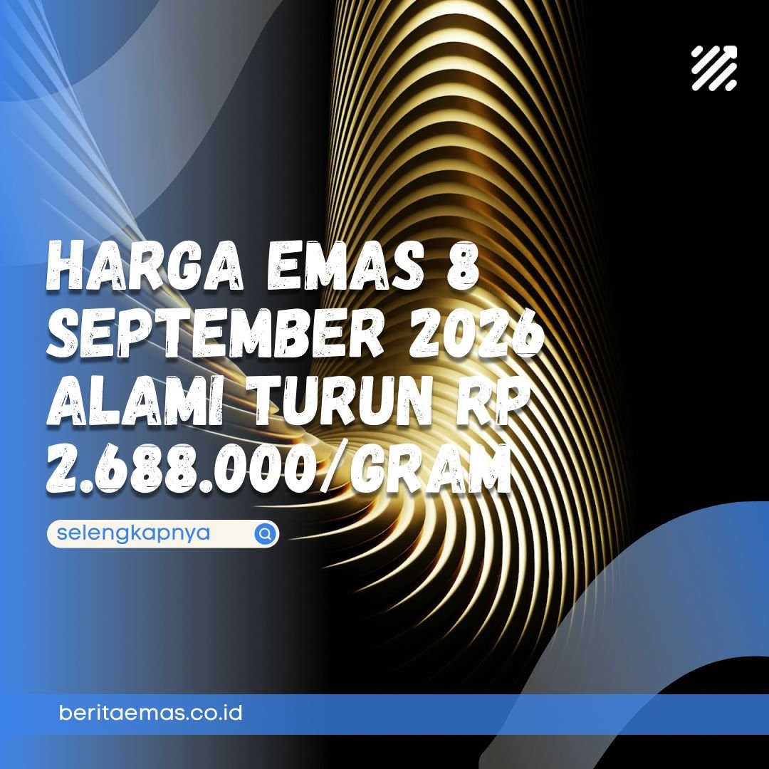 harga emas 8 September 2026