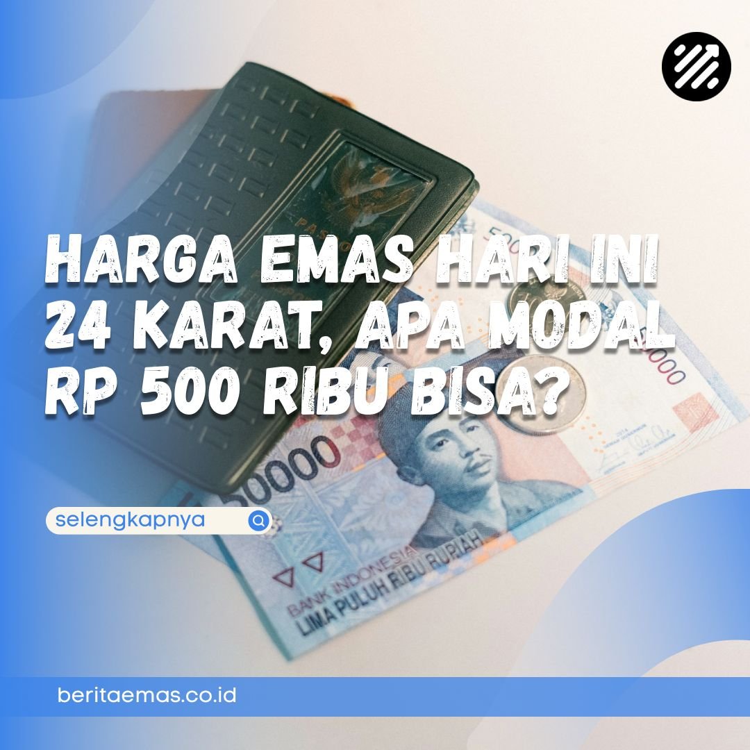 harga emas hari ini 24 karat